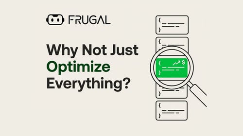 Why Not Just Optimize Everything?